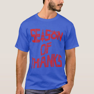 Dankbarkeits-Saison Grafikdesign T-Shirt
