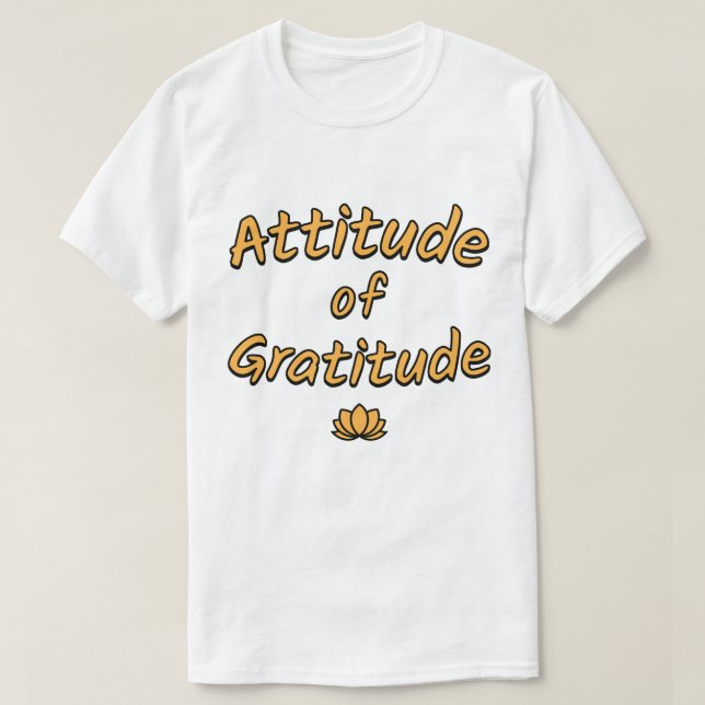 Dankbarkeitshaltung T-Shirt (Design vorne)