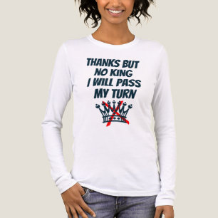 Danke, aber kein König, ich werde meine Runde auss Tri-Blend Shirt