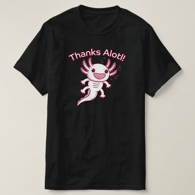 Danke Alotl! - AXOLOTL T-Shirt (Design vorne)