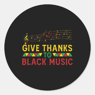 Danke an Black Music Black - History Month J Runder Aufkleber