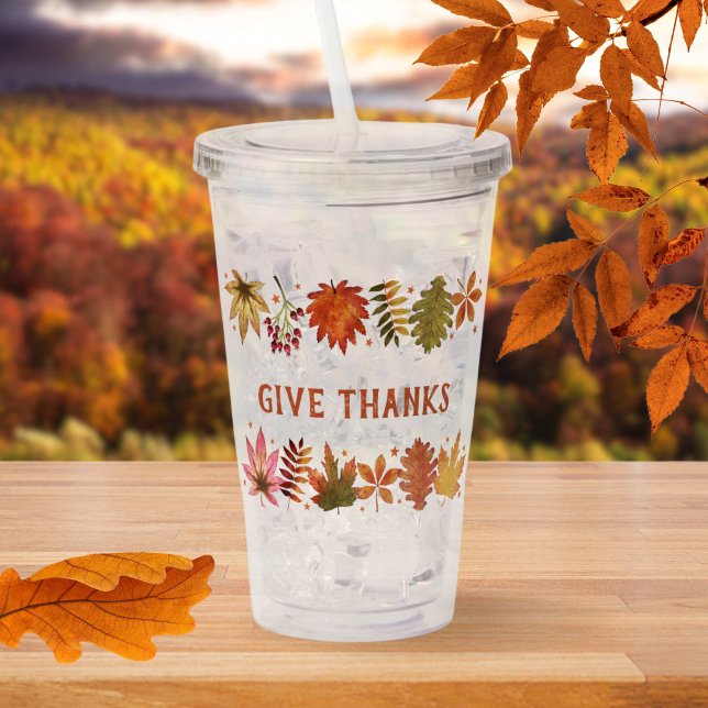 Danke an die Herbst-Herbstlaub Erntedank Acryltrinkbecher (Give Thanks Autumn Fall Leaves Thanksgiving Acrylic Tumbler)