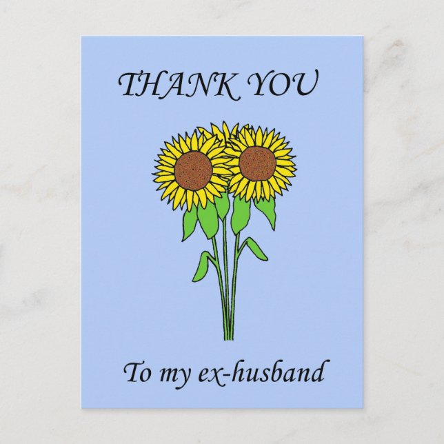 Danke an meine Ex-Ehemann-Sonnenblumen Postkarte (Vorderseite)