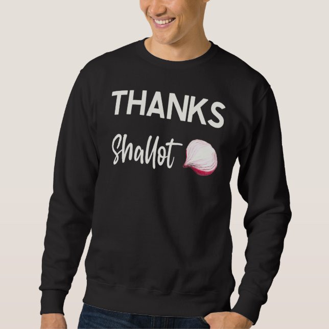 Danke an Shallot Onion Restaurant Koch Sweatshirt (Vorderseite)