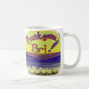 Danke Bri und CompanyTasse Tasse