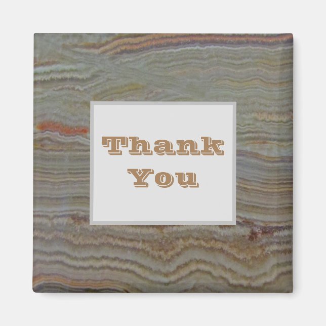 Danke Brown Gray Striped Onyx Wertschätzung Magnet (Vorne)
