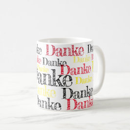 Danke, Danke, Danke, Danke, Danke! Kaffeetasse