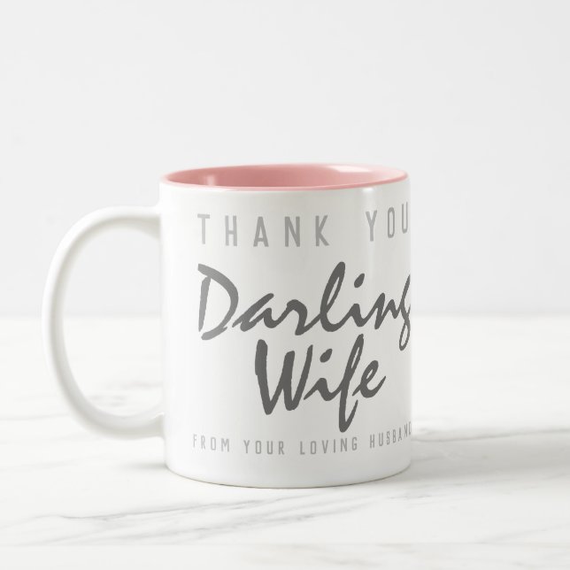 Danke, Darling Ehefrau Zweifarbige Tasse (Links)