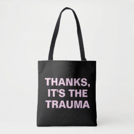 Danke das Trauma Pink Black Sarcastic Slogan