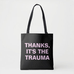 Danke das Trauma Pink Black Sarcastic Slogan