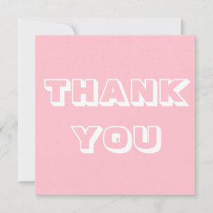 Danke, dass du blubble gum pink weiß bist karte