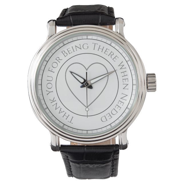 Danke, dass du da warst, wenn man dich brauchte -  armbanduhr (Vorderseite)