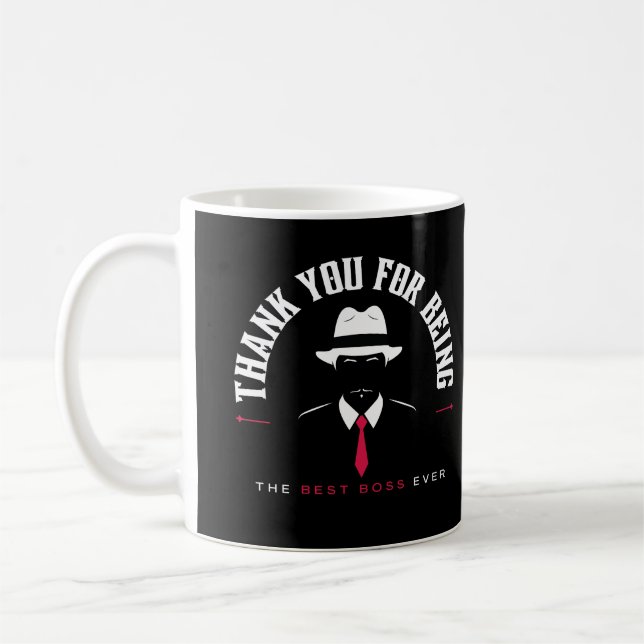 Danke, dass du der beste Boss aller Zeiten bist Kaffeetasse (Links)