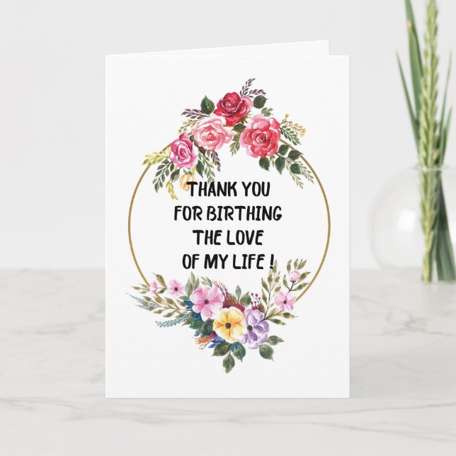 Danke, dass du die Liebe meines Lebens gebären has Karte (Vorderseite)