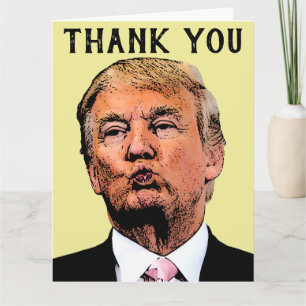 DANKE, DASS DU DONALD TRUMP KISS KARTET KARTE