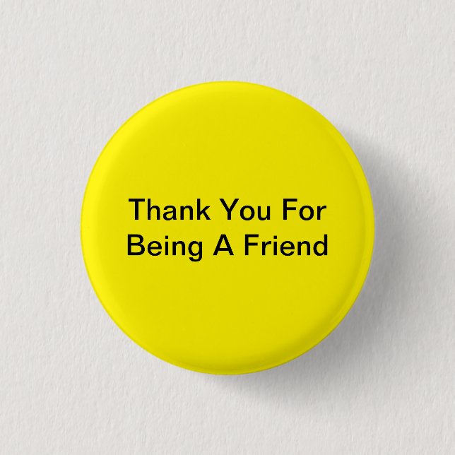 Danke, dass du ein Freund bist Button (Vorderseite)