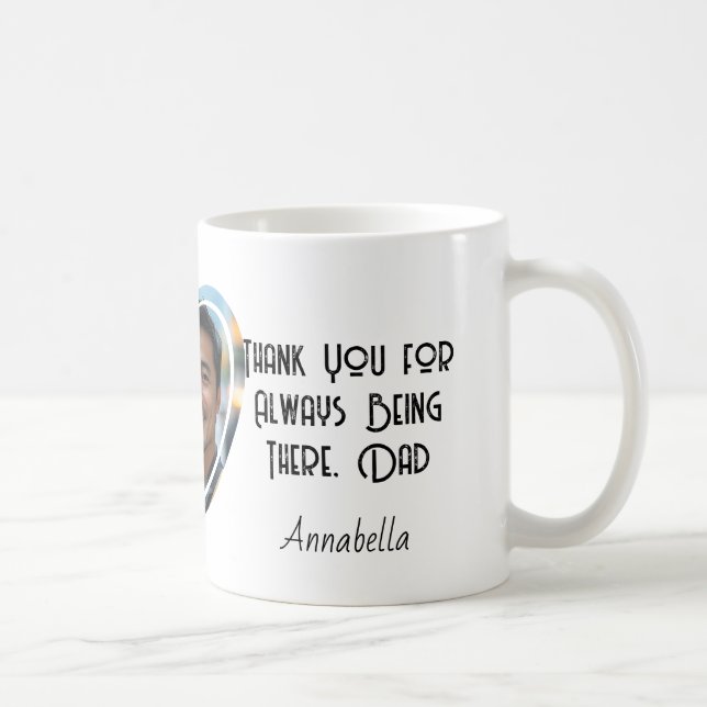 Danke, dass du immer da bist, Vater Kaffeetasse (Rechts)