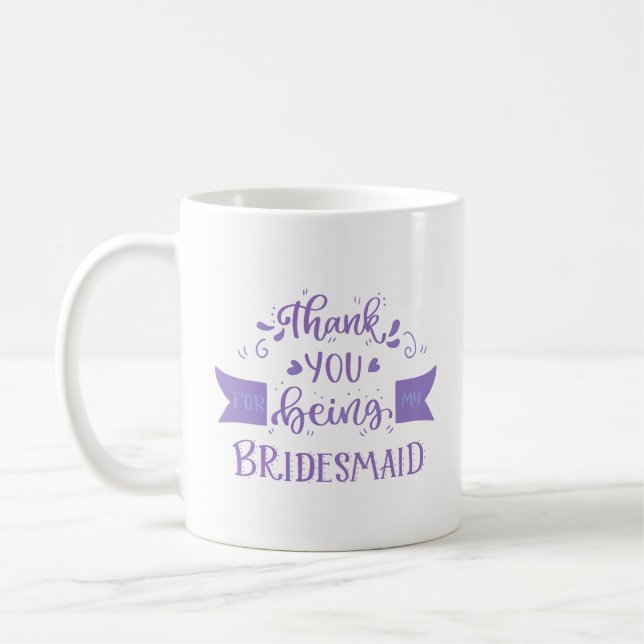 Danke, dass du meine Brautjungfrau gewesen bist Kaffeetasse (Links)