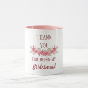 Danke, dass du meine Bridesmaid warst Tasse