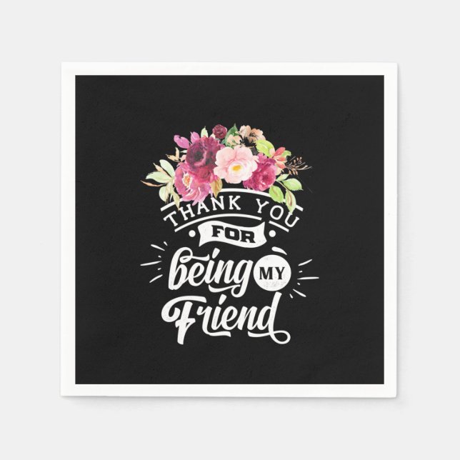Danke, dass du meine Freunde bist Serviette (Vorderseite)