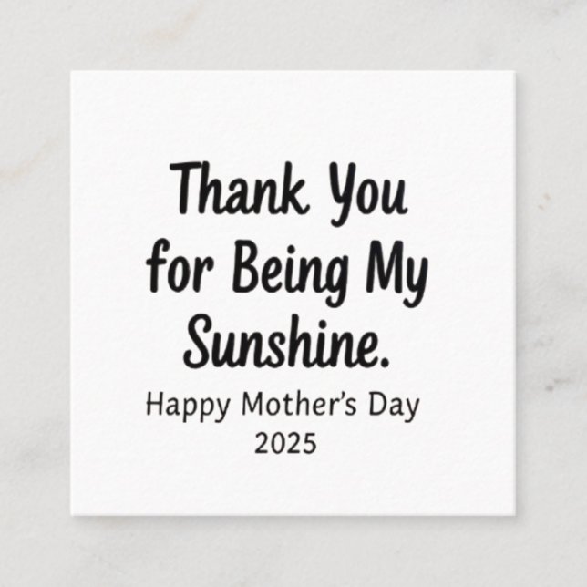 Danke, dass du meine Sonnenschein-Mama Geschenke g Quadratische Visitenkarte (Vorderseite)