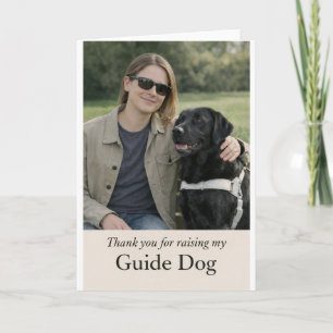 Danke, dass du meinen Guide Dog großgezogen hast – Karte