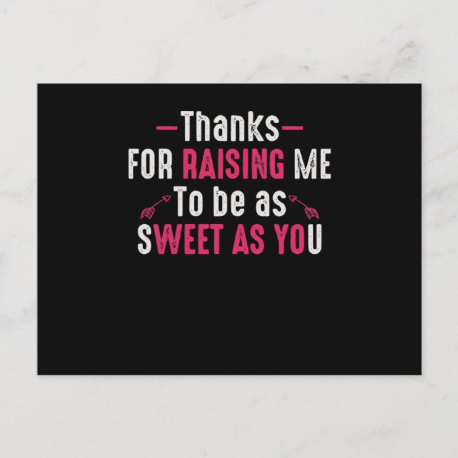 Danke, dass du mich so süß wie du gemacht hast postkarte (Vorderseite)