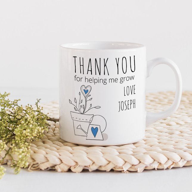 Danke, dass du mir geholfen hast, Blue Pflanze Doo Kaffeetasse (Thank you for helping me grow teacher gift mug)