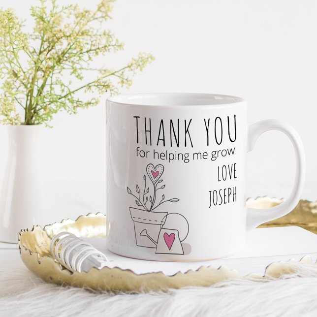 Danke, dass du mir geholfen hast, rosa Pflanze Doo Kaffeetasse (Teacher gift mug .. Thank you for helping me grow)
