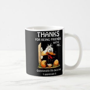 Danke, dass du mit jemandem befreundet bist, der f kaffeetasse