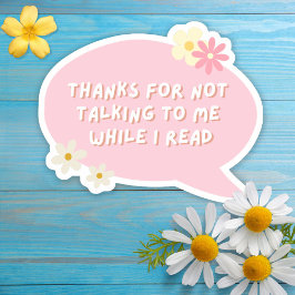 Danke, dass du nicht mit mir gesprochen hast, währ aufkleber