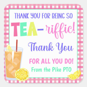 Danke, dass du so Tea-Riffic bist Quadratischer Aufkleber