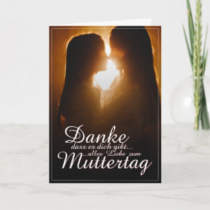 Danke, dass es dich gibt - Muttertag Karte