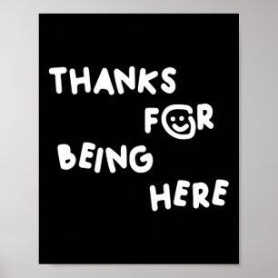 Danke, dass ihr hier seid Funny Design Poster
