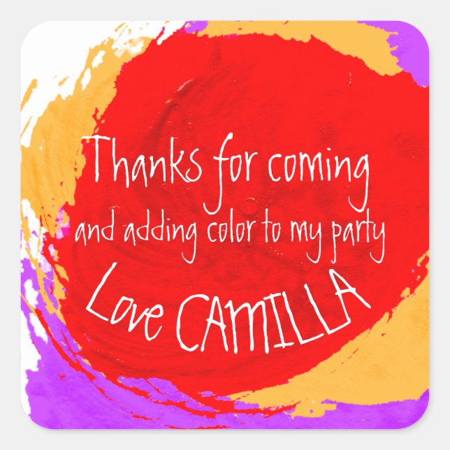 Danke, dass Sie gekommen sind, um Art Party Anstri Quadratischer Aufkleber (Vorderseite)