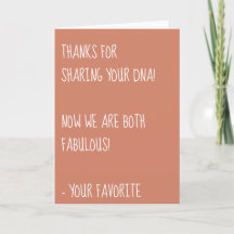 Danke, dass Sie Ihre DNA geteilt haben, wir sind b