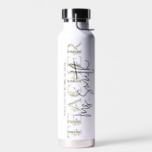Danke, dass Sie mir beim Wachsen geholfen haben - Trinkflasche