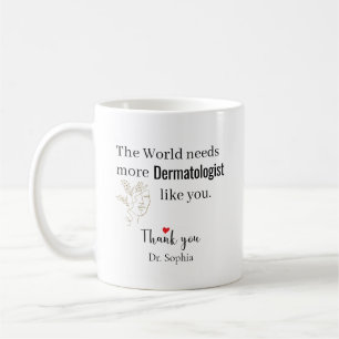 Danke Dermatologe Benutzerdefinierter Name Kaffeetasse