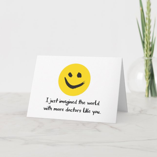 Danke, Doktor, ich stelle mir mehr Ärzte wie Sie v Dankeskarte (Vorderseite)