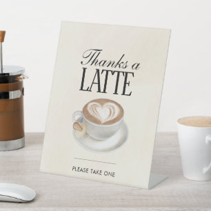 Danke, ein Latte Baby Braut Dusche Gastgeschenk Sockelschild