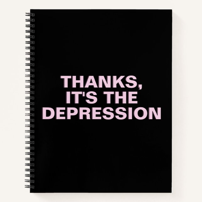 Danke, es ist der Depression rosa sarkastische Slo Notizbuch (Vorderseite)