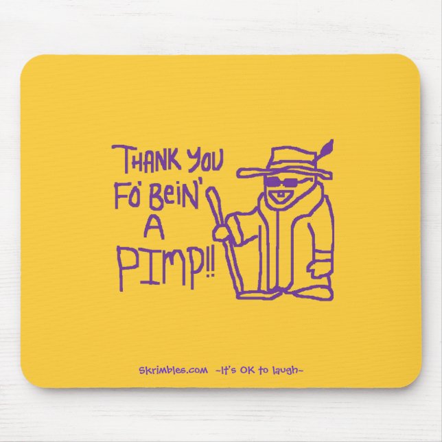 Danke FO Bein ein Zuhälter Mousepad (Vorne)