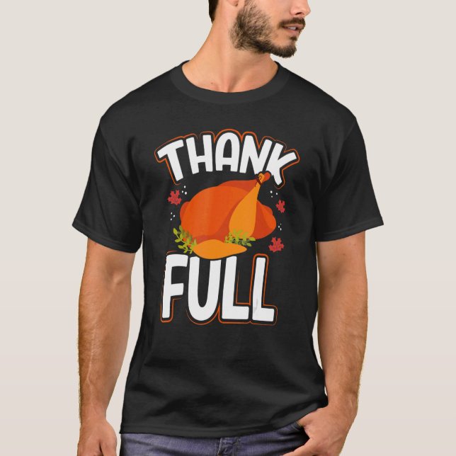 Danke Full Erntedank Türkei Abendessen Thankf T-Shirt (Vorderseite)