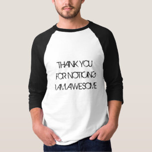 DANKE FÜR BEMERKEND MICH SIND FANTASTISCH T-Shirt