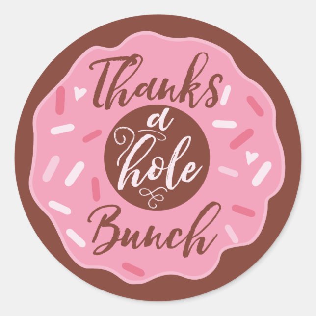 Danke für den Hole Bunch Pink Donut Stickers (Vorderseite)