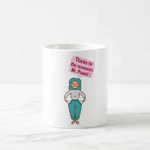 Danke für die Rezession, Mr. Powell Kaffeetasse