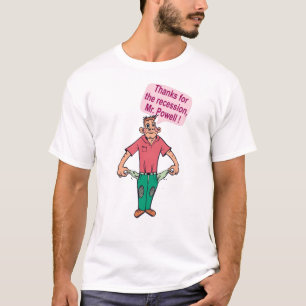 Danke für die Rezession, Mr. Powell T-Shirt