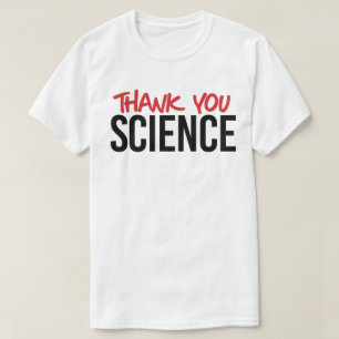 Danke für die Wissenschaft T-Shirt