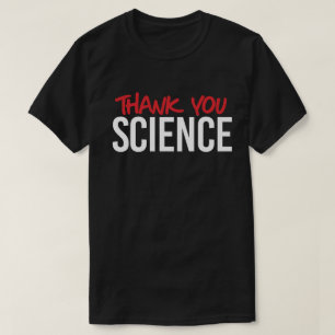 Danke für die Wissenschaft T-Shirt
