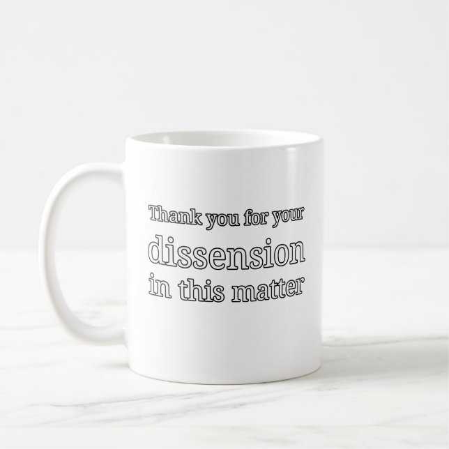 Danke für Ihre Uneinigkeit Kaffeetasse (Links)